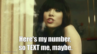here's my number, so text me, maybe gif